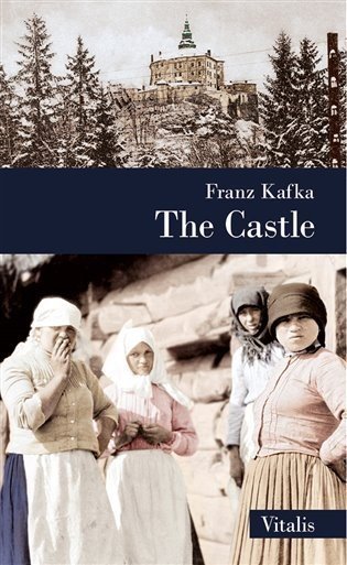 The Castle, 2.  vydání - Franz Kafka