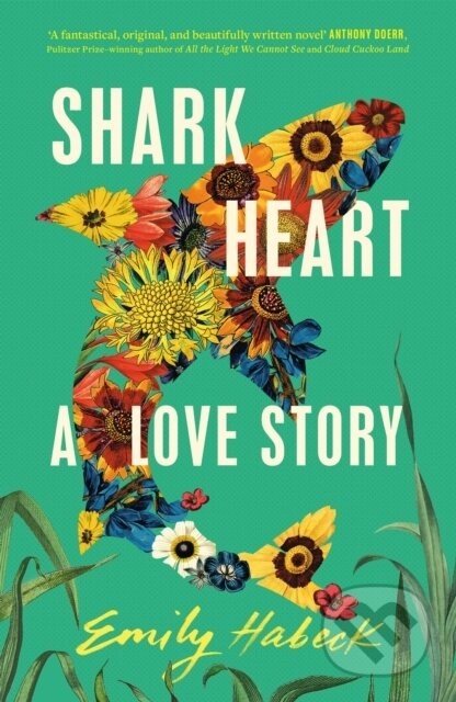 Shark Heart - Emily Habeck