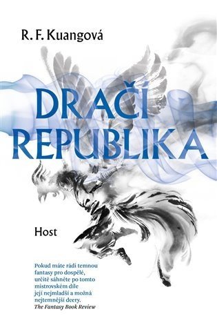 Dračí republika - Rebecca F. Kuang