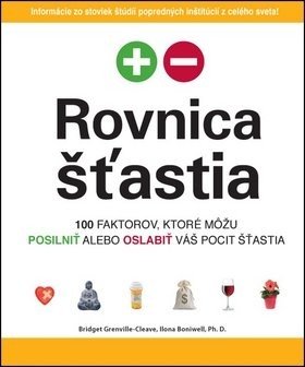 Rovnica šťastia - Bridget Grenville-Cleave; Ilona Boniwell