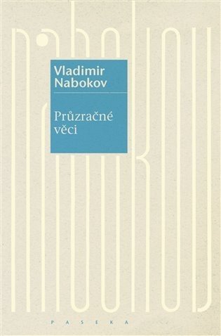 Průzračné věci - Vladimír Nabokov