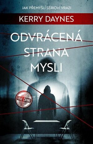 Odvrácená strana mysli - Kerry Daynes