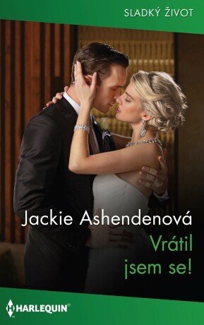 Vrátil jsem se! - Jackie Ashendenová - e-kniha