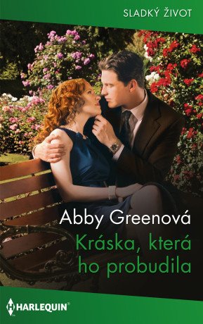 Kráska, která ho probudila - Abby Greenová - e-kniha