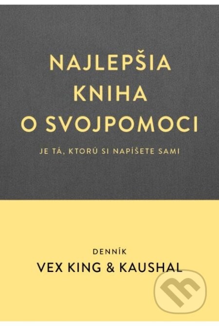 Denník - Vex King, Kaushal