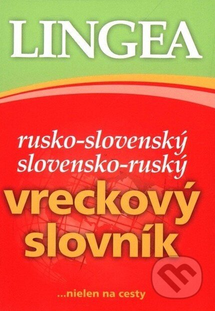 Rusko-slovenský a slovensko-ruský vreckový slovník - Lingea