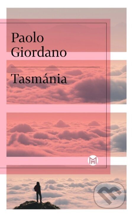 Tasmánia - Paolo Giordano
