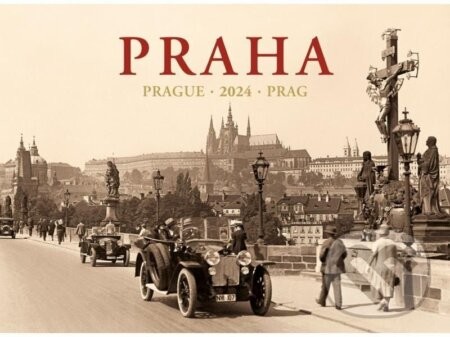 Kalendář 2024 Praha - Prague - Prag - nástěnný - Pražský svět