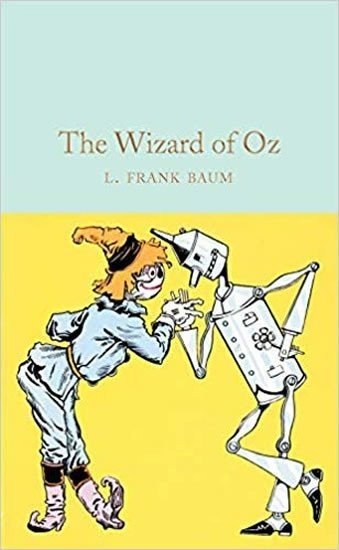 The Wizard of Oz, 1.  vydání - Lyman Frank Baum