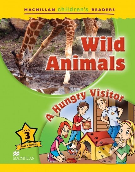 Macmillan Children's Readers 3 Elementary: Wild Animals / A Hungry Visitor - MacMillan