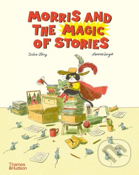 Morris and the Magic of Stories - Didier Lvy, Lorenzo Sangi (Ilustrátor)