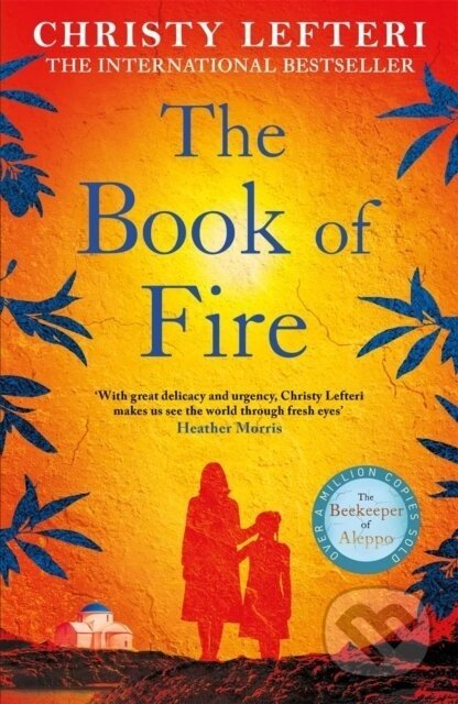 The Book of Fire - Christy Lefteri