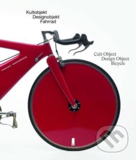 Cult Object, Design Object, Bicycle/Das Fahrrad Kultobjekt Designobjek - Walther König