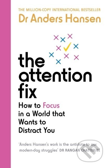 The Attention Fix - Anders Hansen