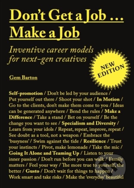 Don't Get a Job... Make a Job - Gem Barton
