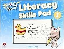 Doodle Town 1: Literacy Skills Pad - Caroline Linse, Elly Schottman