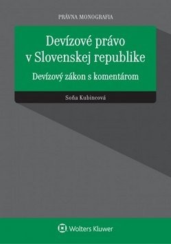 Devízové právo v Slovenskej republike - Soňa Kubincová