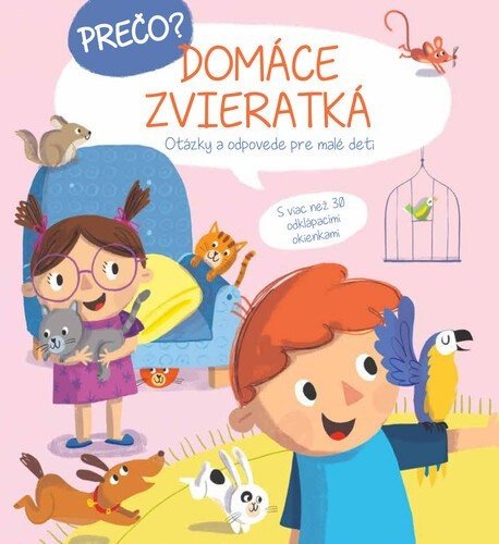 Prečo? Domáce zvieratká