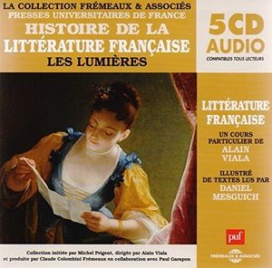 Histoire De La Litterature Francaise: Les Lumieres (Alain Viala) (CD / Box Set)