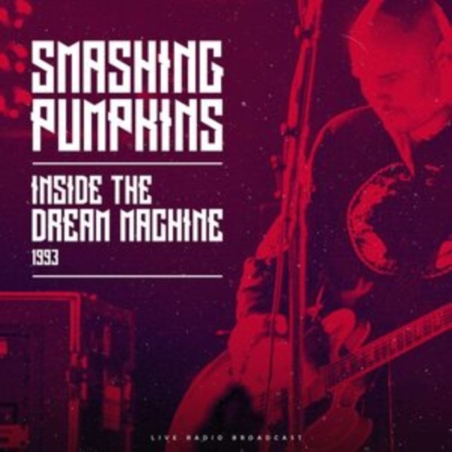 Inside the Dream Machine 1993 (Smashing Pumpkins) (Vinyl / 12