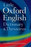 Little Oxford Dictionary and Thesaurus (Oxford Languages)(Pevná vazba)