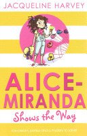Alice-Miranda Shows the Way (Harvey Jacqueline)(Paperback / softback)