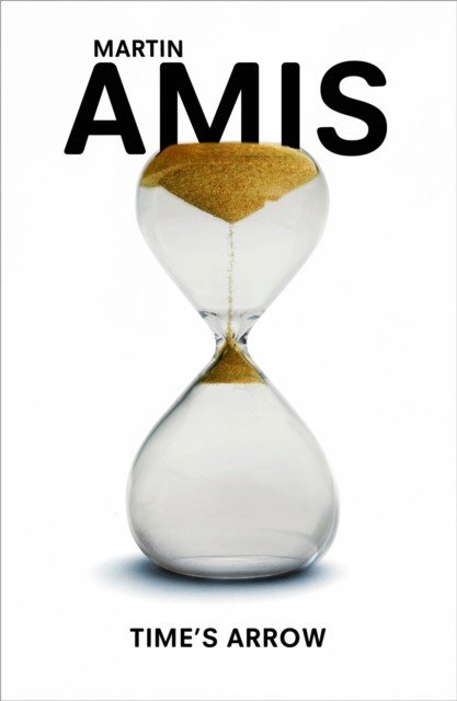 Time's Arrow (Amis Martin)(Paperback / softback)