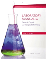 Laboratory Manual for General, Organic, and Biological Chemistry (Timberlake Karen)(Spiral bound)