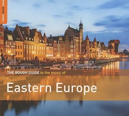 The Rough Guide to the Music of Eastern Europe (CD / Album)