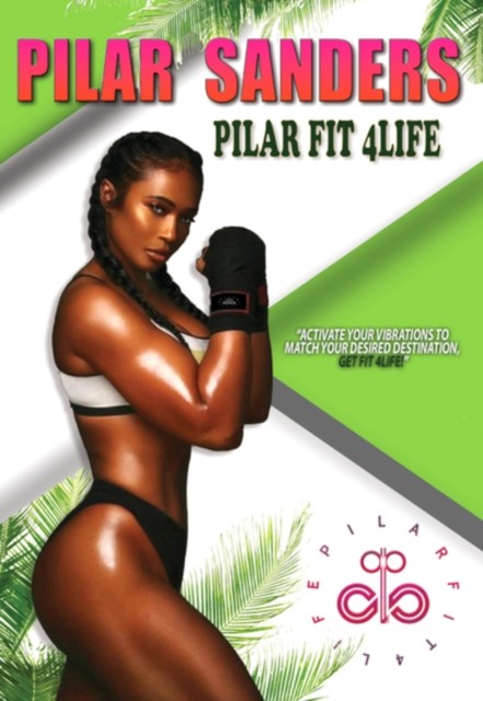Pilar Sanders: Fit 4 Life (DVD)