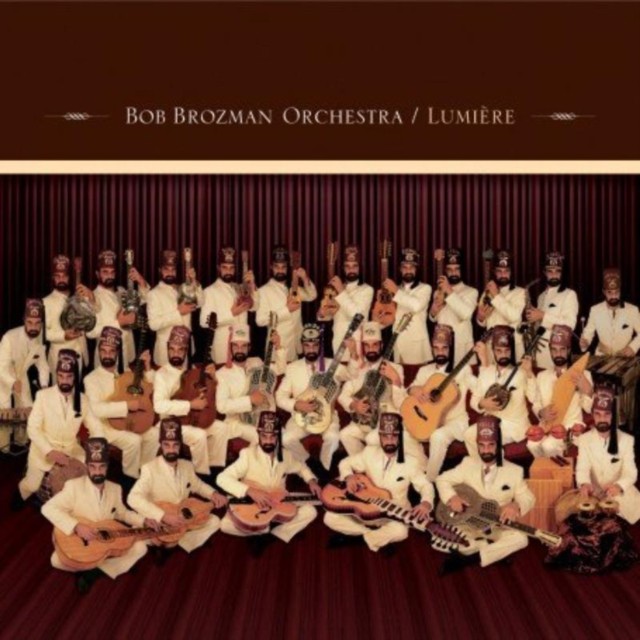 Lumiere (Bob Brozman Orchestra) (CD / Album)