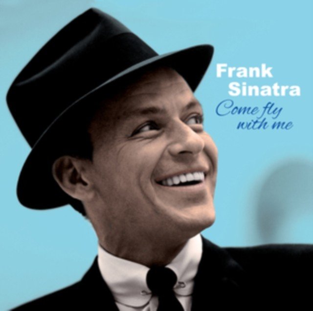 Come Fly With Me (Frank Sinatra) (Vinyl / 12