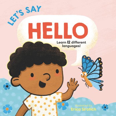Let's Say Hello (Ang Giselle)(Board Books)
