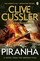 Piranha - Oregon Files #10 (Cussler Clive)(Paperback / softback)