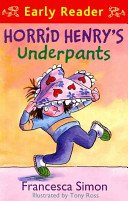 Horrid Henry Early Reader: Horrid Henry's Underpants Book 4 - Book 11 (Simon Francesca)(Paperback / softback)