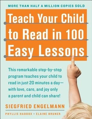 Teach Your Child to Read in 100 Easy Lessons (Haddox Phyllis)(Paperback)