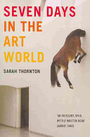Seven Days In The Art World (Thornton Sarah)(Paperback / softback)