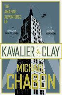 Amazing Adventures of Kavalier and Clay (Chabon Michael)(Paperback / softback)