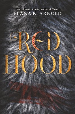 Red Hood (Arnold Elana K.)(Paperback)