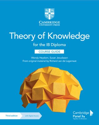Theory of Knowledge for the Ib Diploma Course Guide with Digital Access (2 Years) (Heydorn Wendy)(Paperback)
