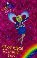 Rainbow Magic: Florence the Friendship Fairy - Special (Meadows Daisy)(Paperback / softback)