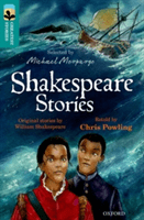 Oxford Reading Tree TreeTops Greatest Stories: Oxford Level 16: Shakespeare Stories (Powling Chris)(Paperback / softback)