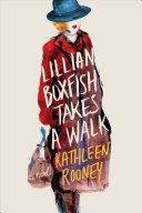 Lillian Boxfish Takes a Walk - A Novel (Rooney Kathleen)(Paperback)
