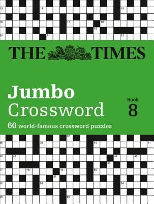 The Times 2 Jumbo Crossword Book 8 (The Times Mind Games)(Paperback)