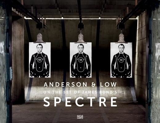 Anderson & Low: On the Set of James Bond's Spectre (Anderson &. Low)(Pevná vazba)