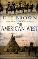 American West (Brown Dee)(Paperback / softback)