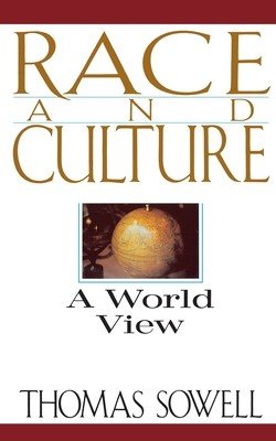 Race and Culture: A World View (Sowell Thomas)(Paperback)