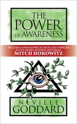 The Power of Awareness: Deluxe Edition (Goddard Neville)(Paperback)