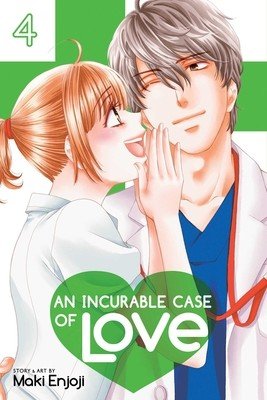 Incurable Case of Love, Vol. 4 (Enjoji Maki)(Paperback / softback)