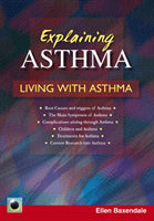Explaining Asthma (Baxendale Ellen)(Paperback / softback)